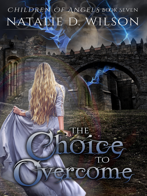 Title details for The Choice to Overcome by Natalie D Wilson - Available
